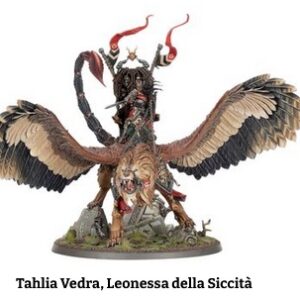 86-18 Tahlia Vedra, Leonessa della Siccità Age Of Sigmar